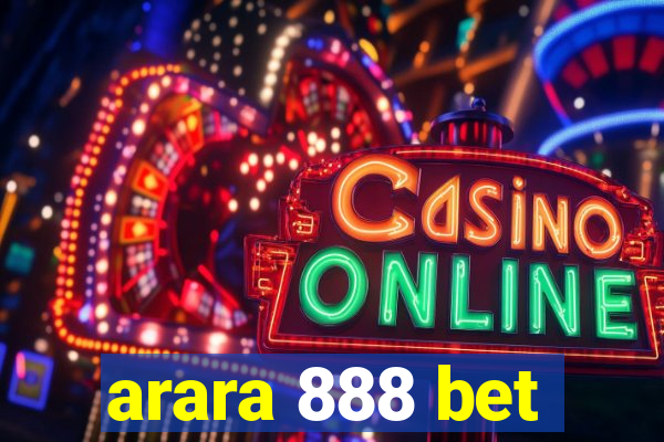 arara 888 bet