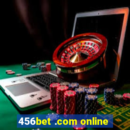 456bet .com online