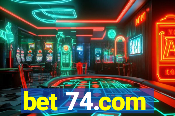 bet 74.com