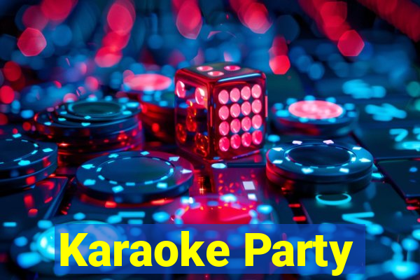 Karaoke Party