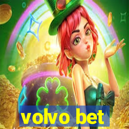 volvo bet