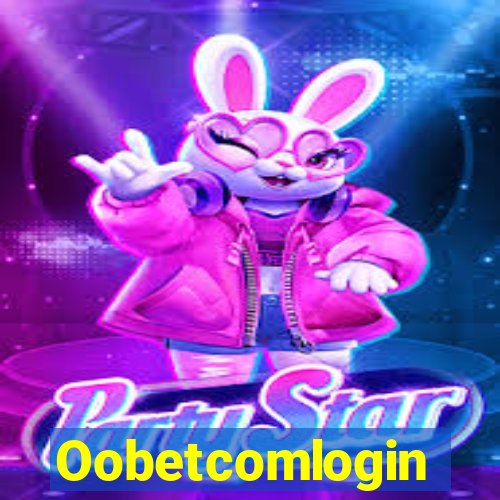 Oobetcomlogin