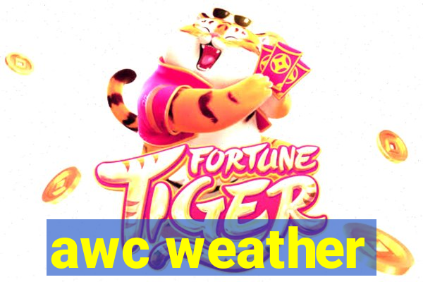 awc weather