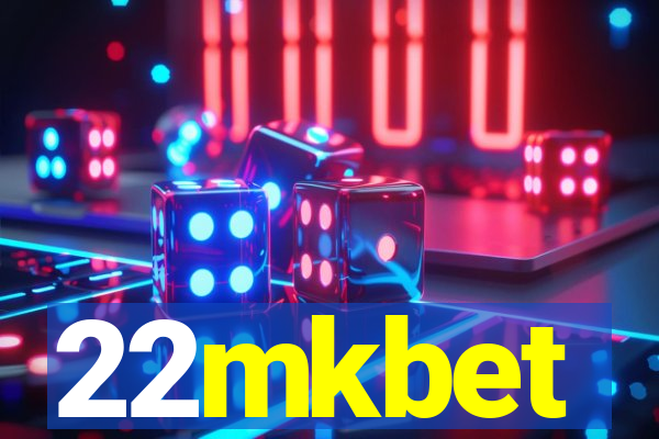 22mkbet