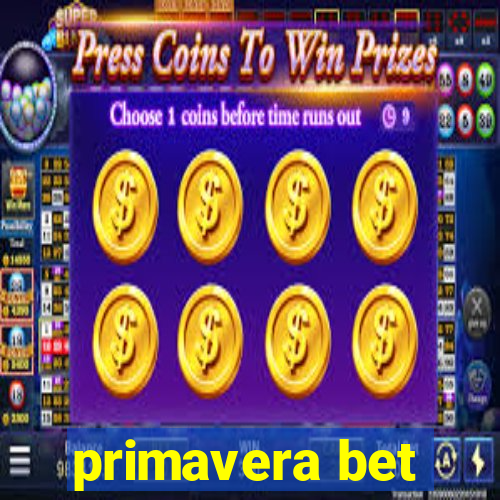 primavera bet