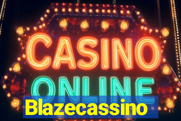 Blazecassino