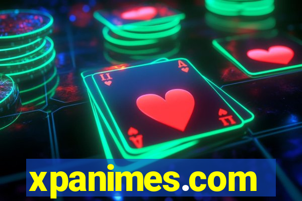 xpanimes.com