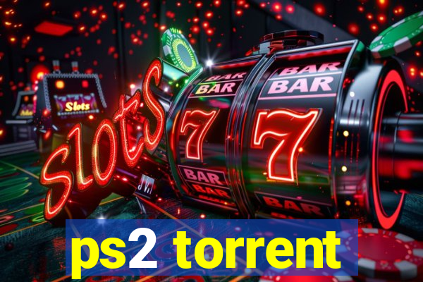 ps2 torrent