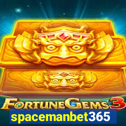 spacemanbet365