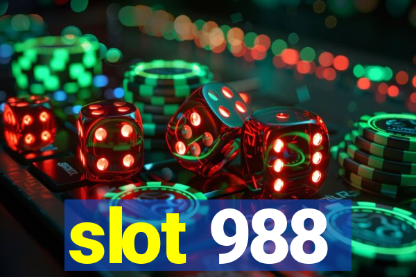 slot 988