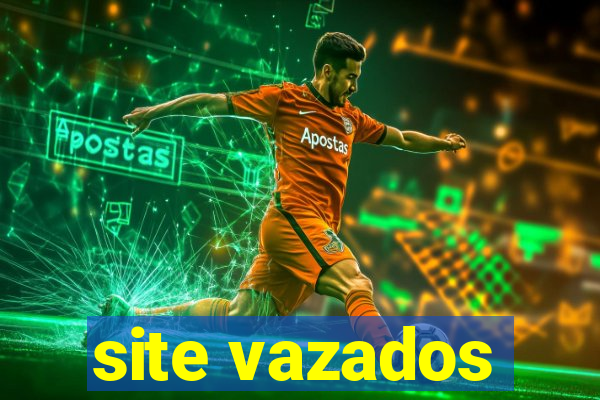 site vazados