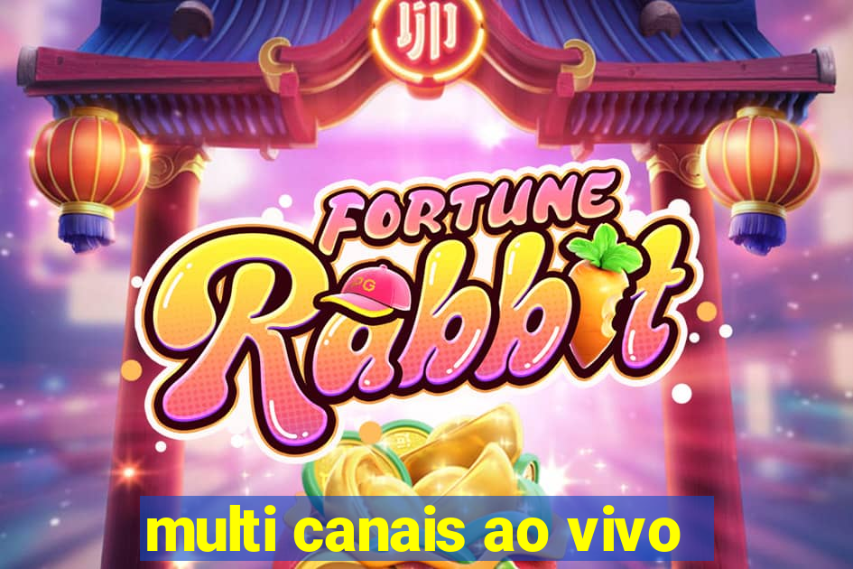 multi canais ao vivo