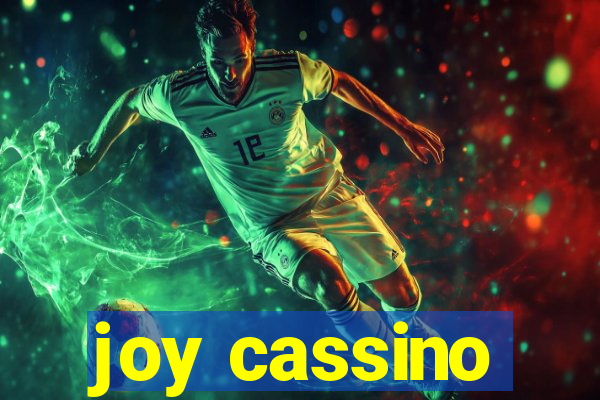 joy cassino