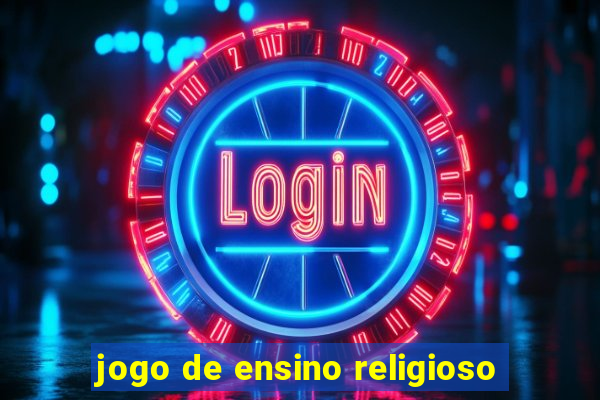 jogo de ensino religioso