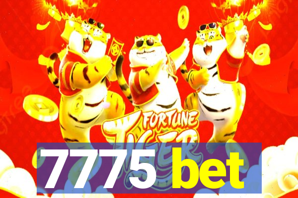 7775 bet