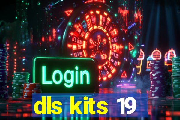 dls kits 19