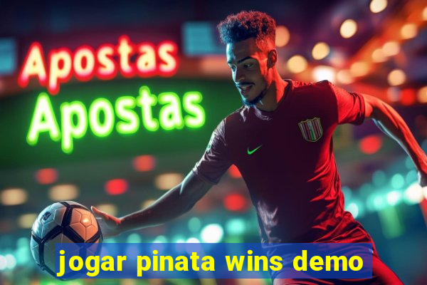 jogar pinata wins demo