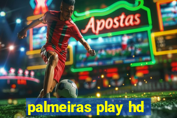 palmeiras play hd