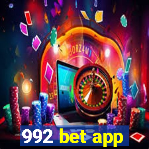 992 bet app