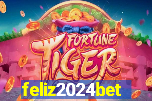 feliz2024bet