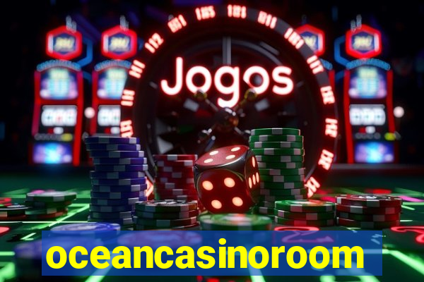 oceancasinoroom