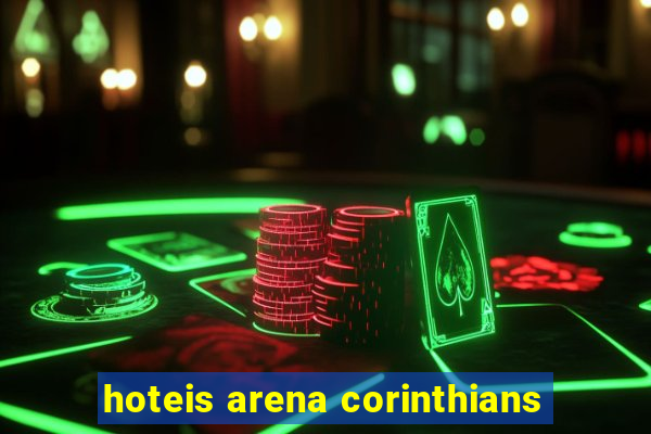 hoteis arena corinthians