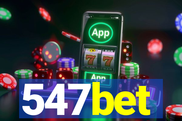 547bet