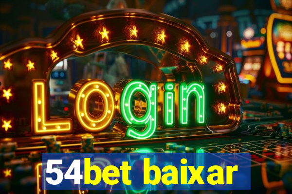 54bet baixar