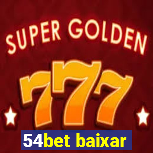 54bet baixar