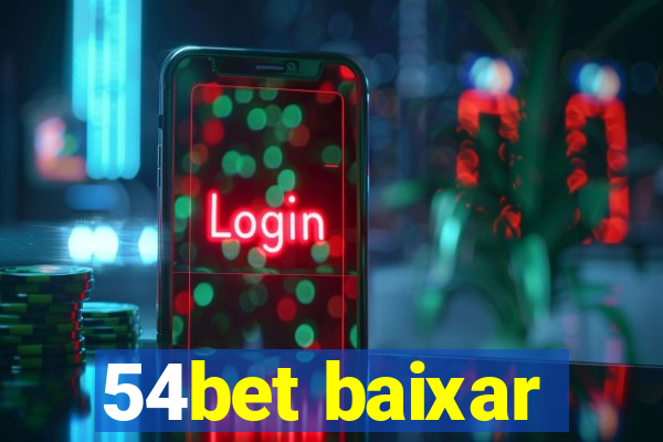 54bet baixar