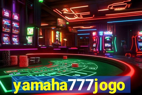 yamaha777jogo