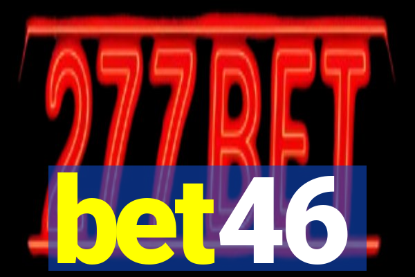 bet46