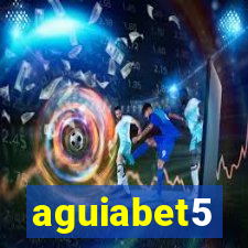 aguiabet5