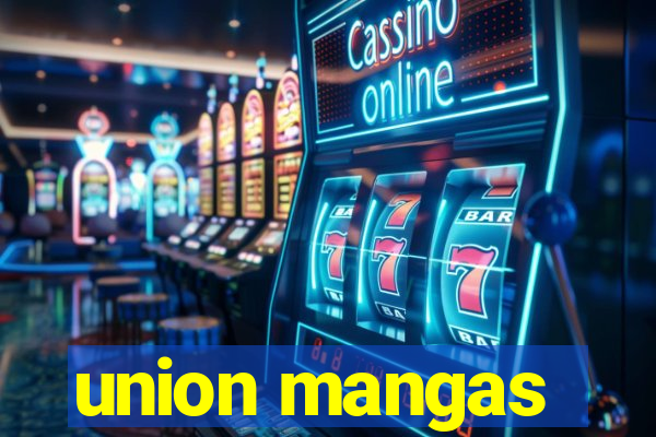 union mangas