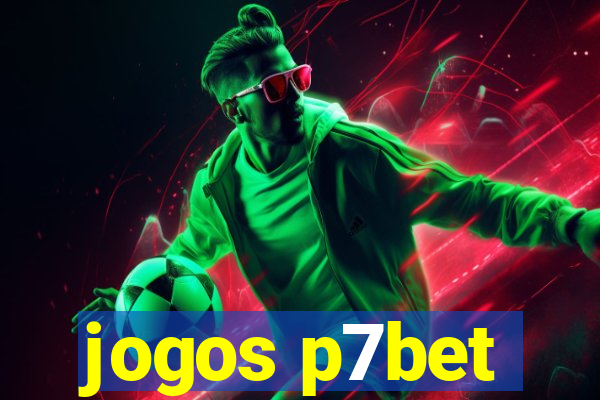 jogos p7bet