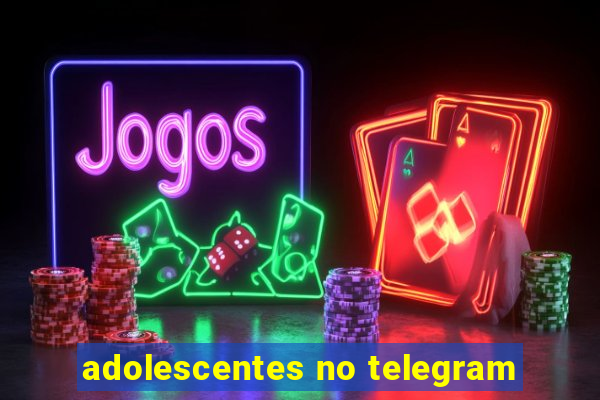 adolescentes no telegram