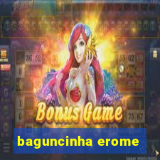 baguncinha erome