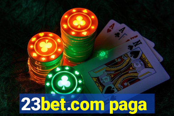 23bet.com paga