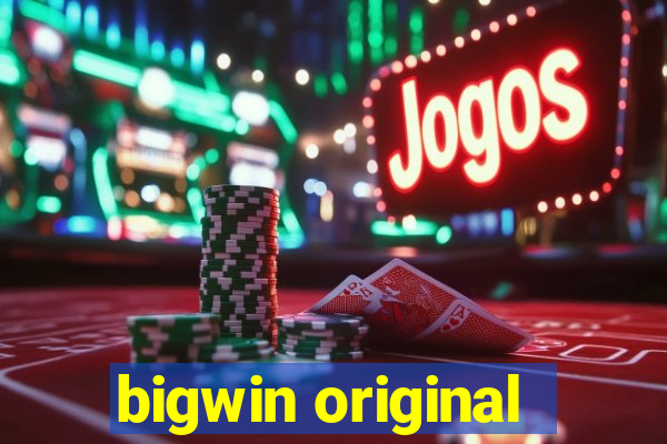 bigwin original