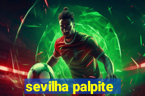 sevilha palpite