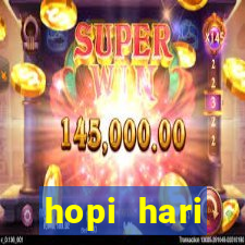 hopi hari aniversariante paga