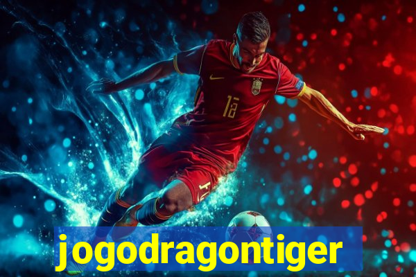 jogodragontiger