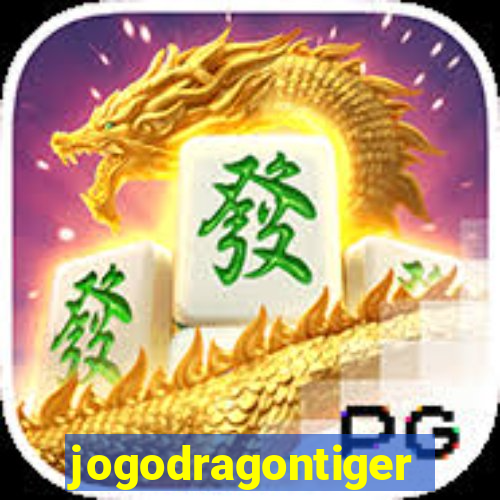 jogodragontiger