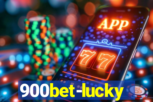 900bet-lucky