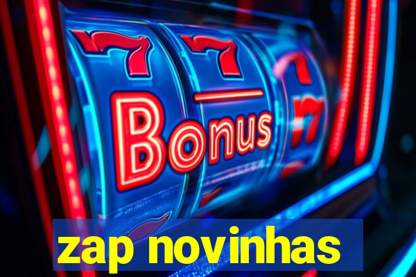 zap novinhas