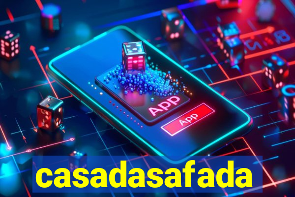 casadasafada