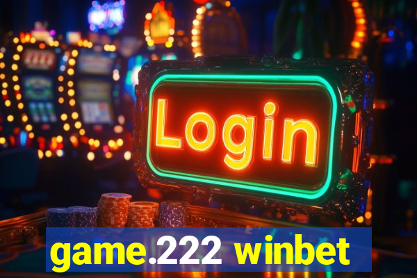 game.222 winbet