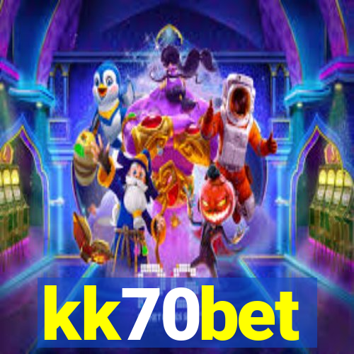 kk70bet