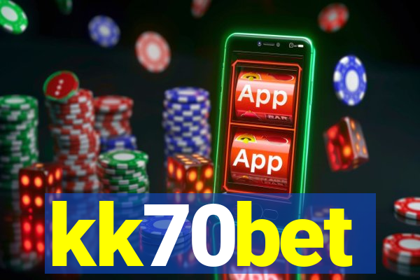 kk70bet