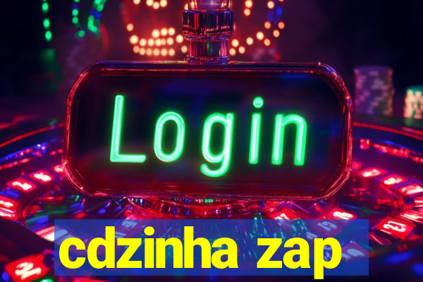 cdzinha zap